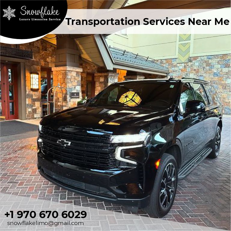 Looking for Transportation Services Near Me?